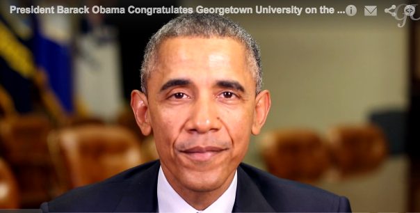 President Barack Hussein Obama Congratulates Georgetown University