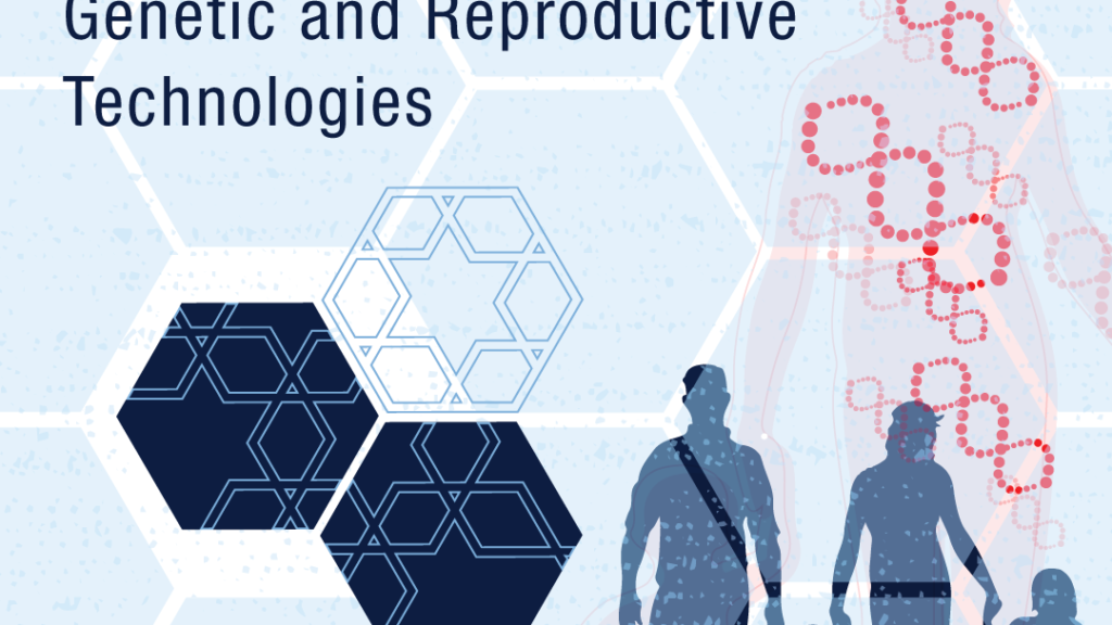 Family structure in the wake of Genetic and Reproductive Technologies Symposium