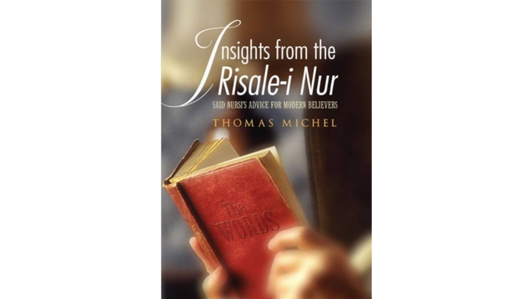 Insights from the Risale-i Nur /Risale-i Nur’dan Düsünceler