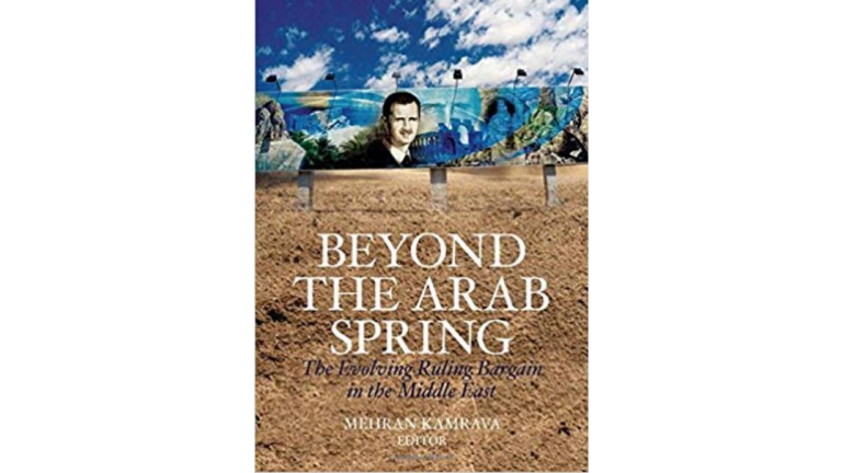 Beyond the Arab Spring: The evolving ruling bargain in the Middle East