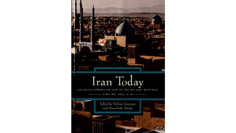 Iran Today : an Encyclopedia of Life in the Islamic Republic