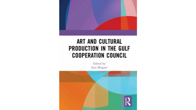 Art and Cultural Production in the GCC