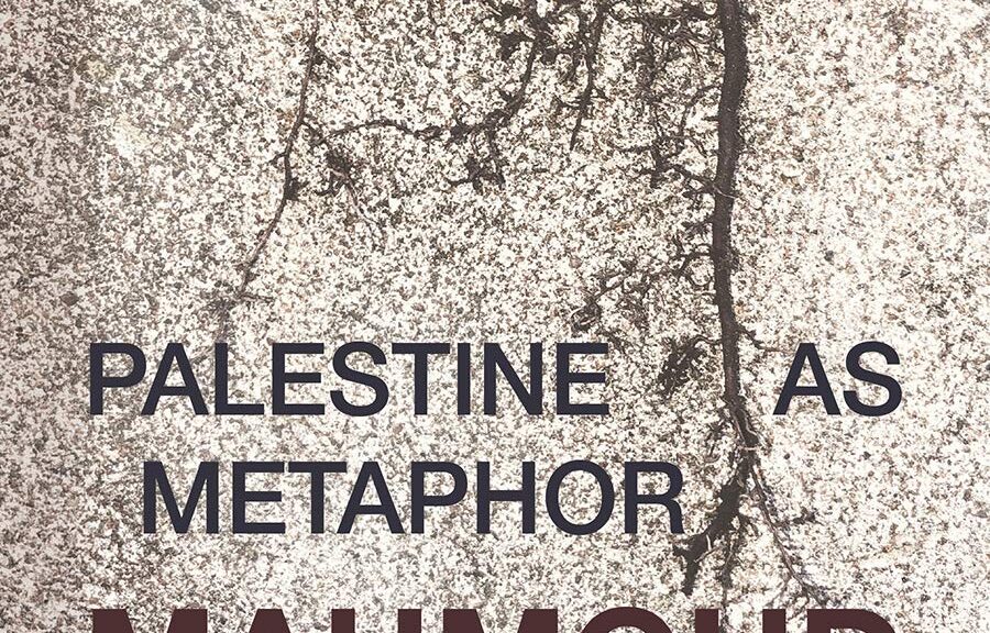 Palestine as Metaphor (Olive Branch Press)