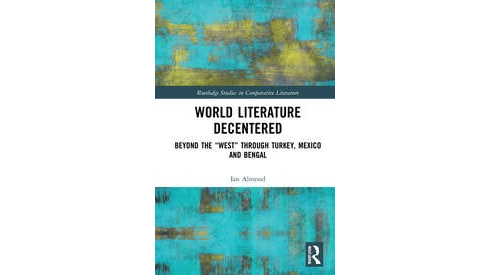 World Literature Decentered