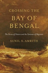 Cover of Crossing the Bay of Bengal by Sunil Amrith