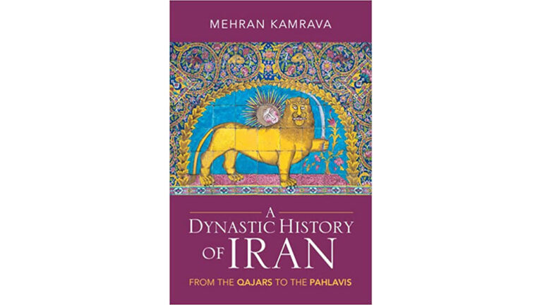 A Dynastic History of Iran From the Qajars to the Pahlavis