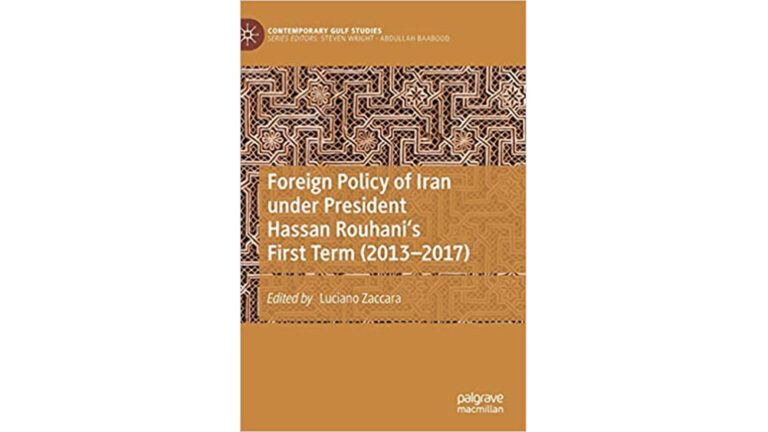 Foreign Policy of Iran under President Hassan Rouhani’s First Term (2013–2017)