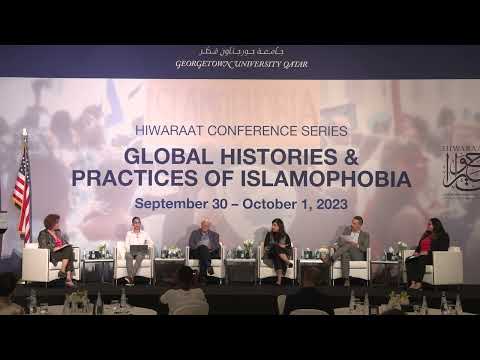 Panel 6: Islamophobia and the Global War on Terror
